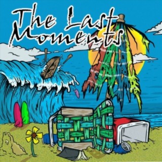 The Last Moments