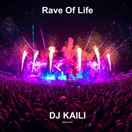 Rave Of Life cover art