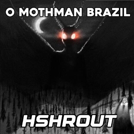 O MOTHMAN BRAZIL (Sped Up) cover art