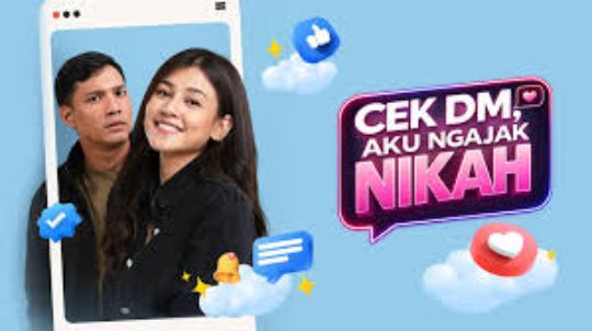Cek DM, Aku Ngajak Nikah (2026)