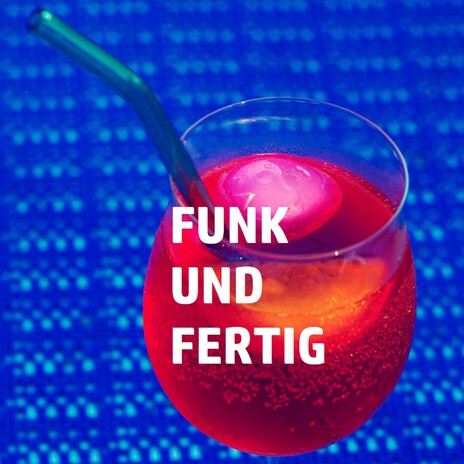 FUNK UND FERTIG cover art