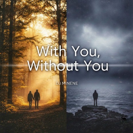 With You, Without You cover art
