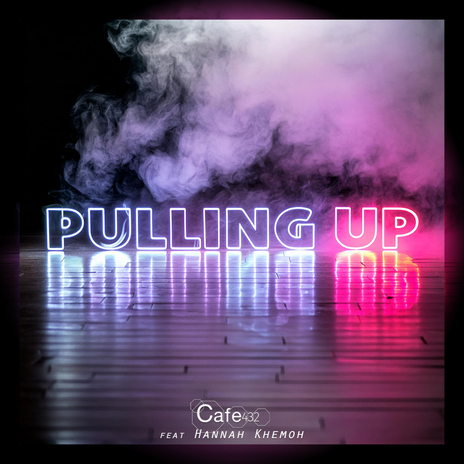 Pulling Up (Radio Edit) ft. Hannah Khemoh cover art