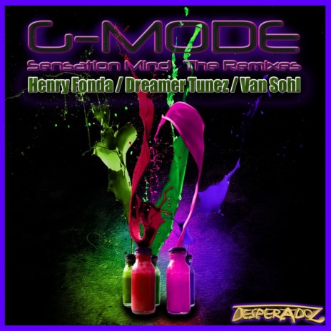 Sensation Mind (Dreamer Tunez Remiz) cover art