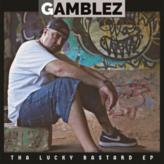 Tha Lucky Bastard EP