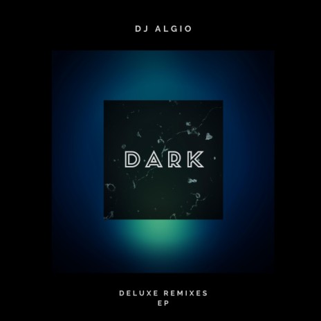 Welcome to the Dark (Deluxe Remix) cover art