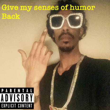 Give me my sense of humor Back cover art