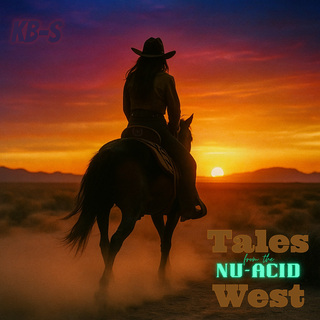 Tales from the Nu-Acid West