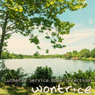 Lutheran Service Book Selections