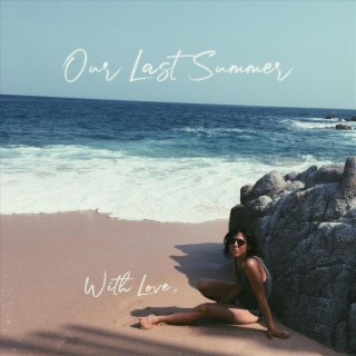 Our Last Summer