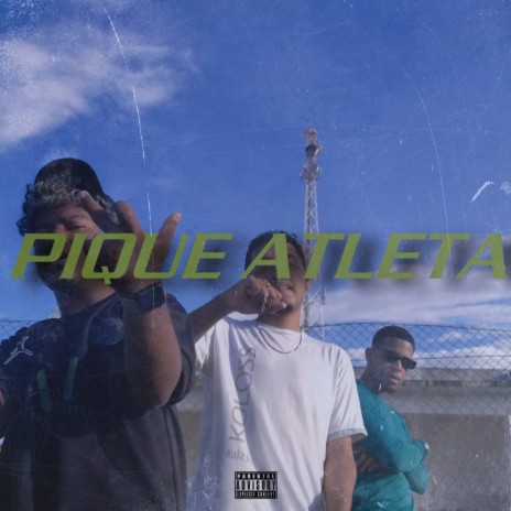 Pique Atleta ft. Ashzin, Wk & BRAVUZZ cover art