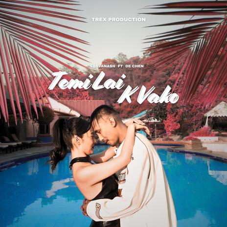 Temilai k vako ft. D-chen cover art