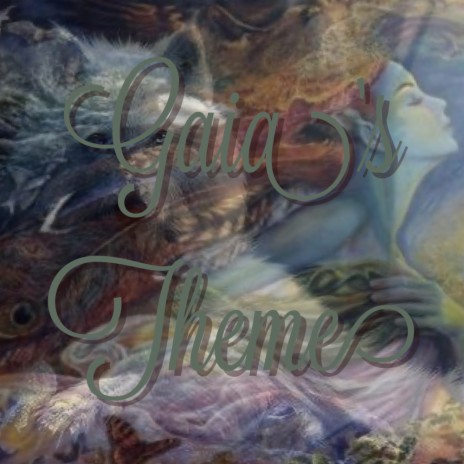Gaia's Theme (Original Mix) cover art