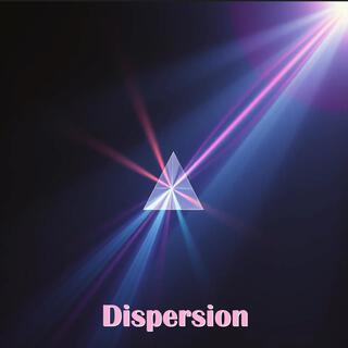 Dispersion