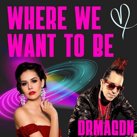 Where We Want To Be cover art