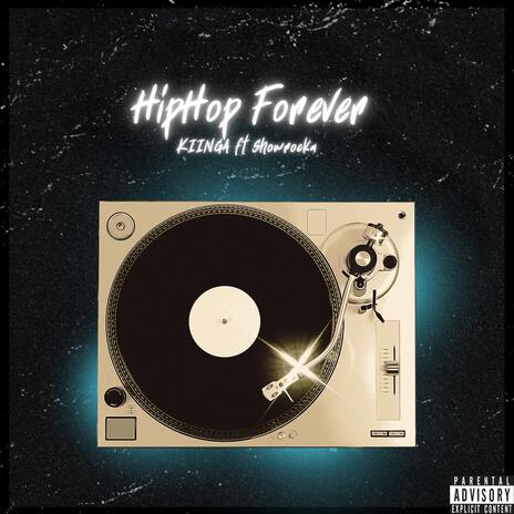 Hip Hop Forever ft. Showrocka cover art