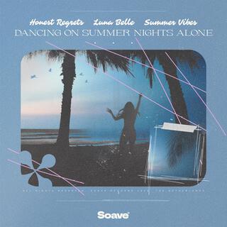Dancing On Summer Nights Alone ft. Luna Belle & Summer Vibes cover art