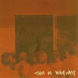 This Is HalfCast