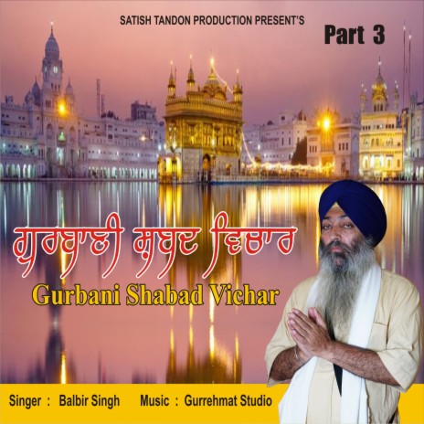 Gurbani Shabad Vichar, Pt. 3 cover art