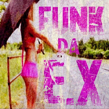 Funk da EX