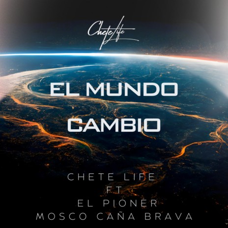 El Mundo Cambio ft. El Pioner & mosco caña brava cover art