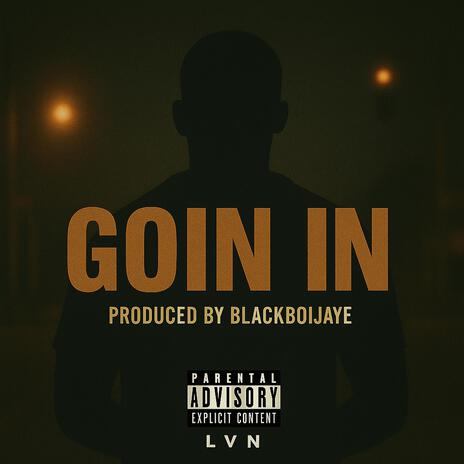 GOIN IN cover art