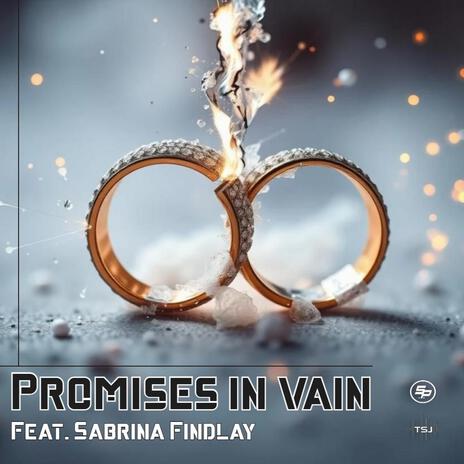Promises in vain ft. Sabrina Findlay cover art