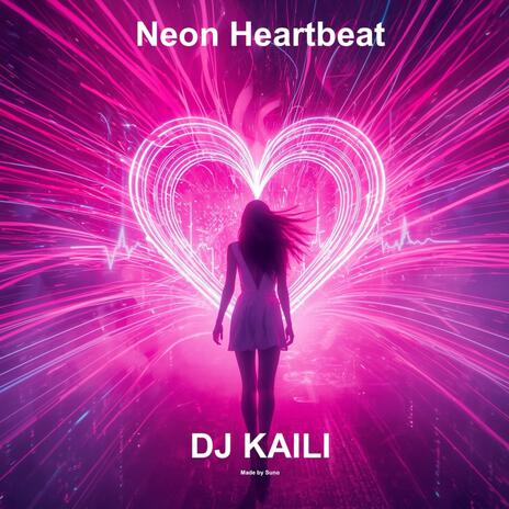 Neon Heartbeat cover art