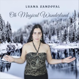 Oh Magical Wonderland