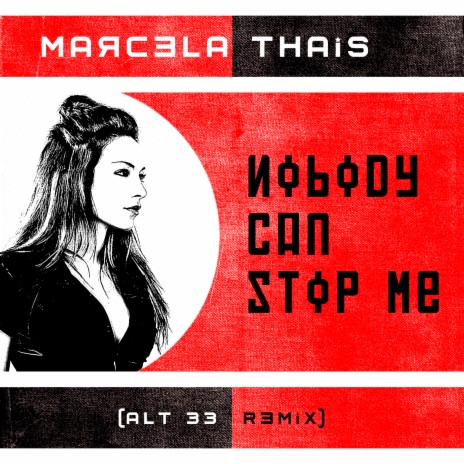 Nobody Can Stop Me - Remix cover art