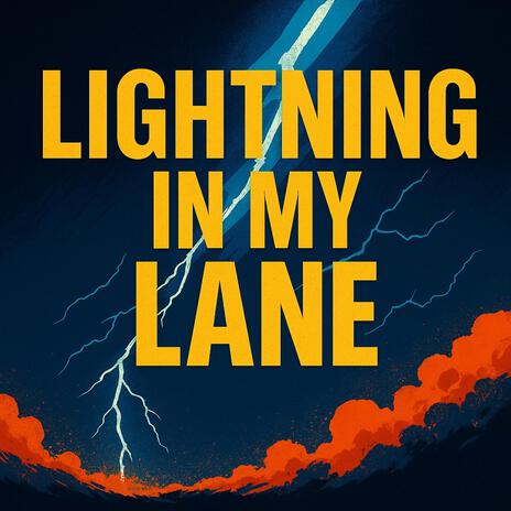 Lightning in my Lane cover art
