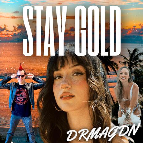 Stay Gold cover art
