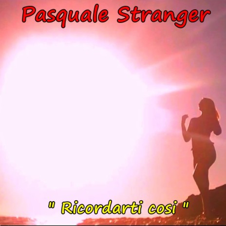 Ricordarti cosi cover art