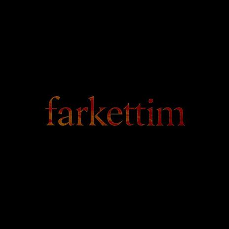 farkettim cover art