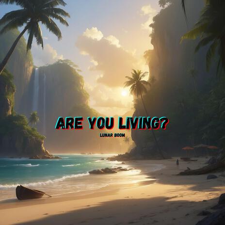 Are you Living? cover art
