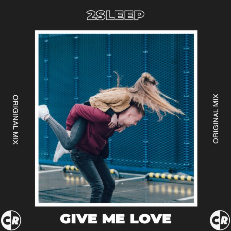 Give Me Love cover art