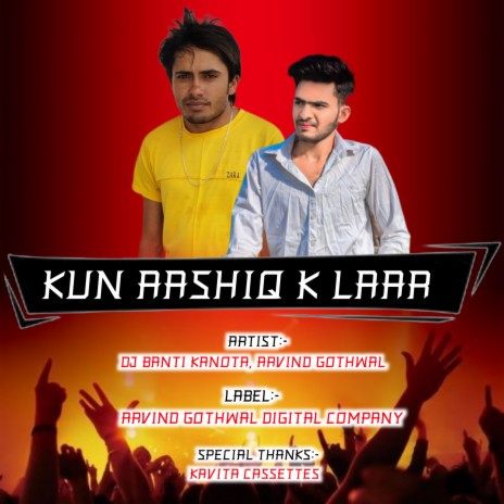 Kun Aashiq K Laar (Rajasthani) ft. Arvind Gothwal cover art