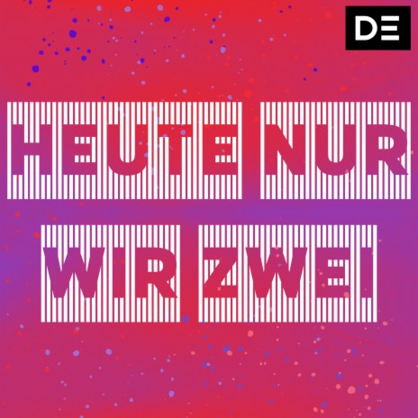 Heute Nur Wir Zwei ft. Sarah Stefanski cover art
