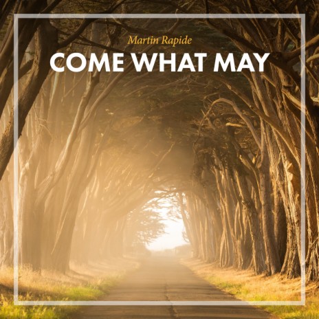 Come What May cover art
