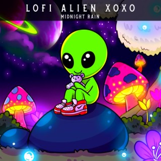 LoFi Alien XOXO