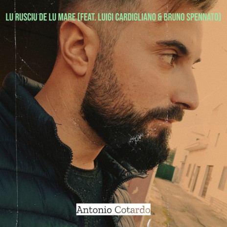 Lu Rusciu De Lu Mare ft. Luigi Cardigliano & Bruno spennato cover art