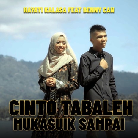 CINTO TABALEH MUKASUIK SAMPAI ft. Benny Can cover art