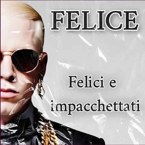 Felici e impacchettati cover art