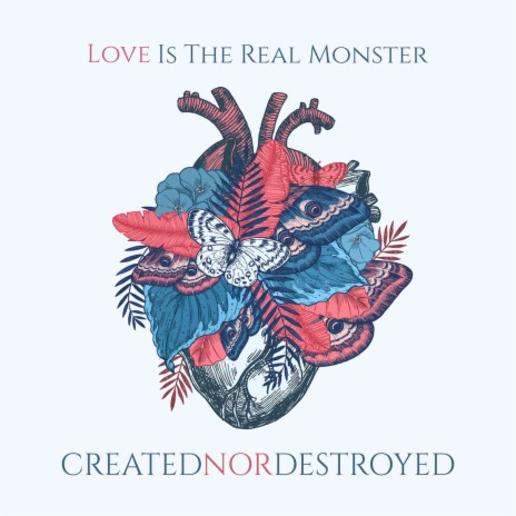 Love Is The Real Monster cover art