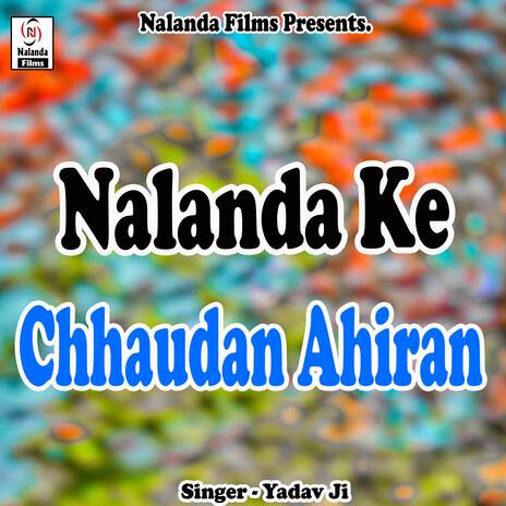 Nalanda Ke Chhaudan Ahiran cover art