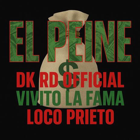 El Peine ft. Vivito la Fama & Loco Prieto cover art