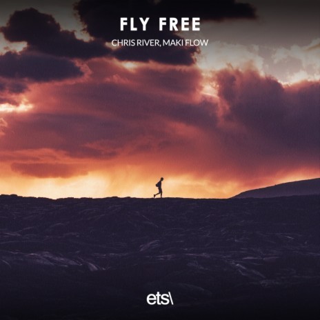 Fly Free ft. Maki Flow cover art