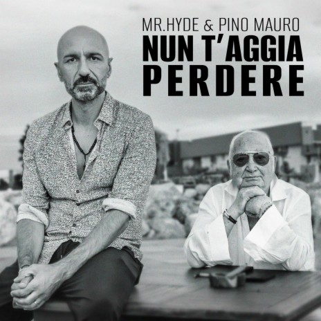 Nun t'aggia perdere ft. Pino Mauro cover art