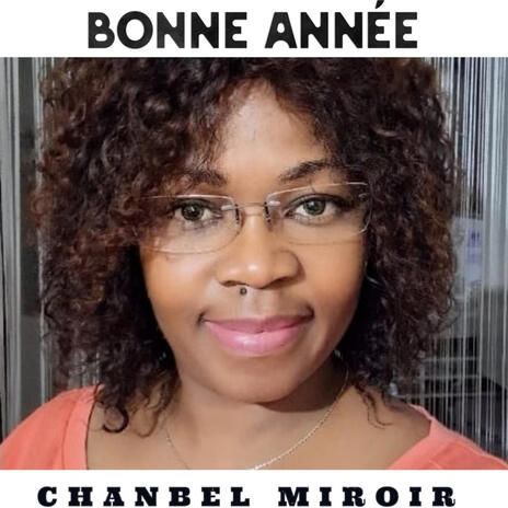BONNE ANNÉE - CHANBEL MIROIR