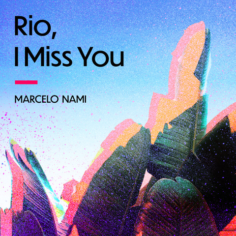 Rio, I Miss You (Alternative Version) cover art